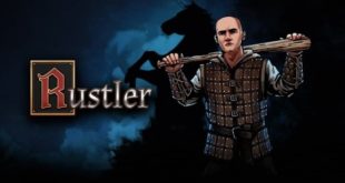 Rustler: бандитизм, рыцари с мигалками и средневековые хасла