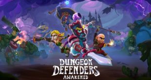 Dungeon Defenders: Awakened