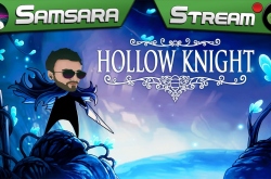 Легчайший - Hollow Knight #6 | Samsara