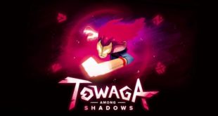 Towaga: Among Shadows